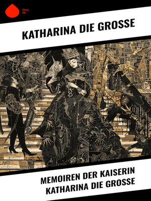 cover image of Memoiren der Kaiserin Katharina die Große